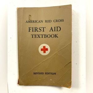 Vintage American Red Cross First Aid Text Book - 1945